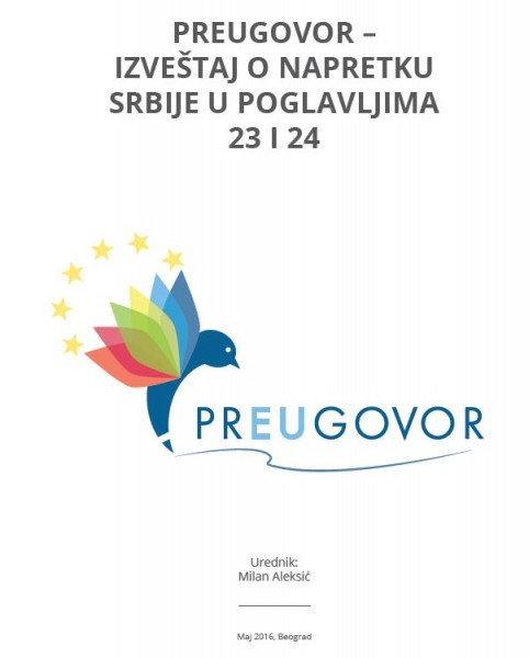 Izveštaj koalicije prEUgovor o napretku Srbije u poglavljima 23 i 24 - maj 2016.