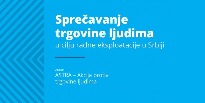 Sprečavanje trgovine ljudima u cilju radne eksploatacije u Srbiji